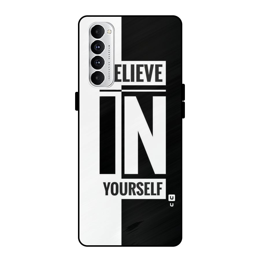 Believe Yourself Black Metal Back Case for Oppo Reno4 Pro