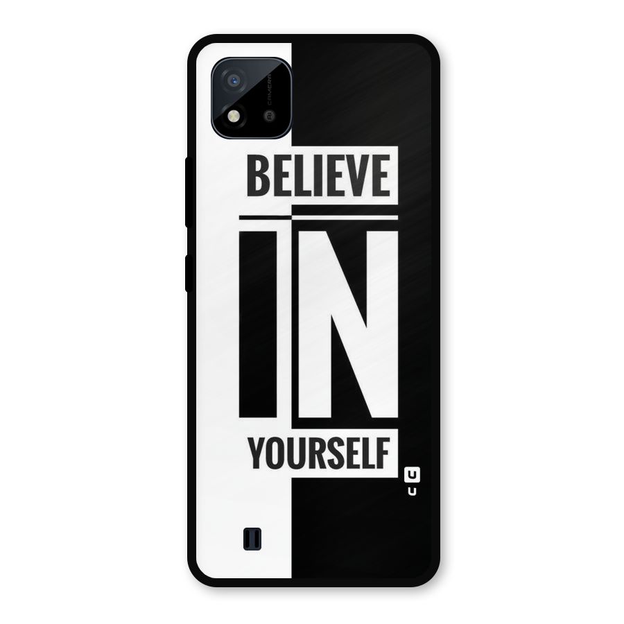 Believe Yourself Black Metal Back Case for Realme C11 2021