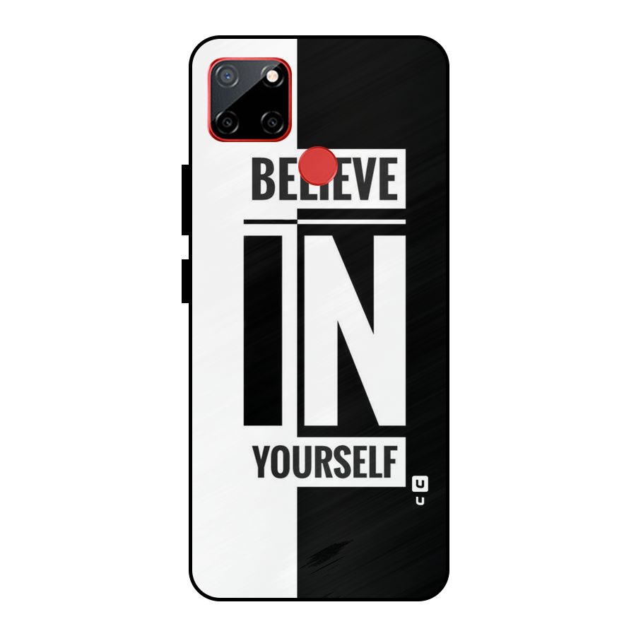 Believe Yourself Black Metal Back Case for Realme C12