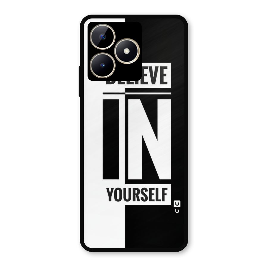 Believe Yourself Black Metal Back Case for Realme C53