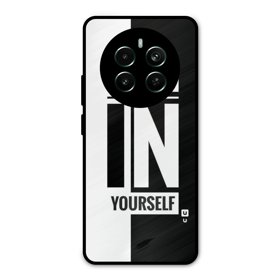 Believe Yourself Black Metal Back Case for Realme Narzo 70 Pro