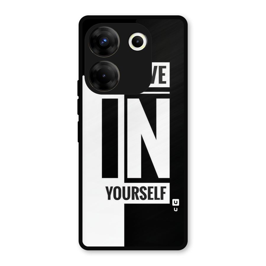 Believe Yourself Black Metal Back Case for Tecno Camon 20