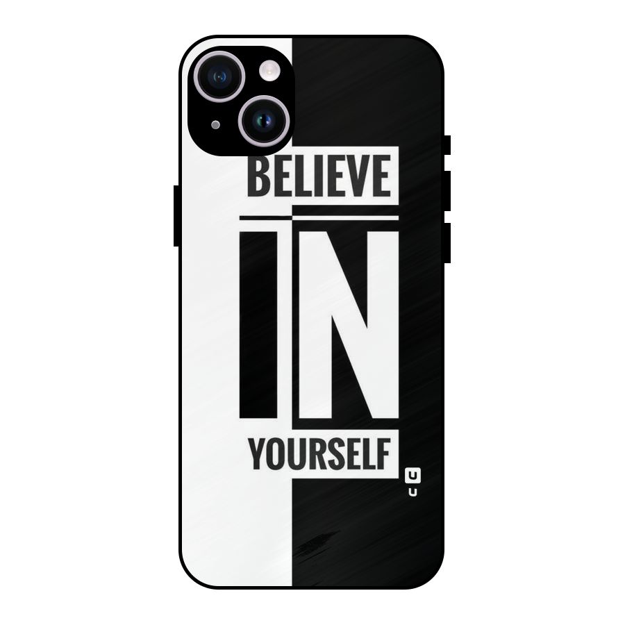Believe Yourself Black Metal Back Case for iPhone 14 Plus
