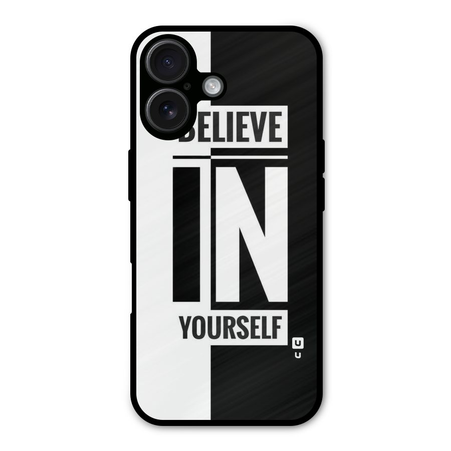 Believe Yourself Black Metal Back Case for iPhone 16