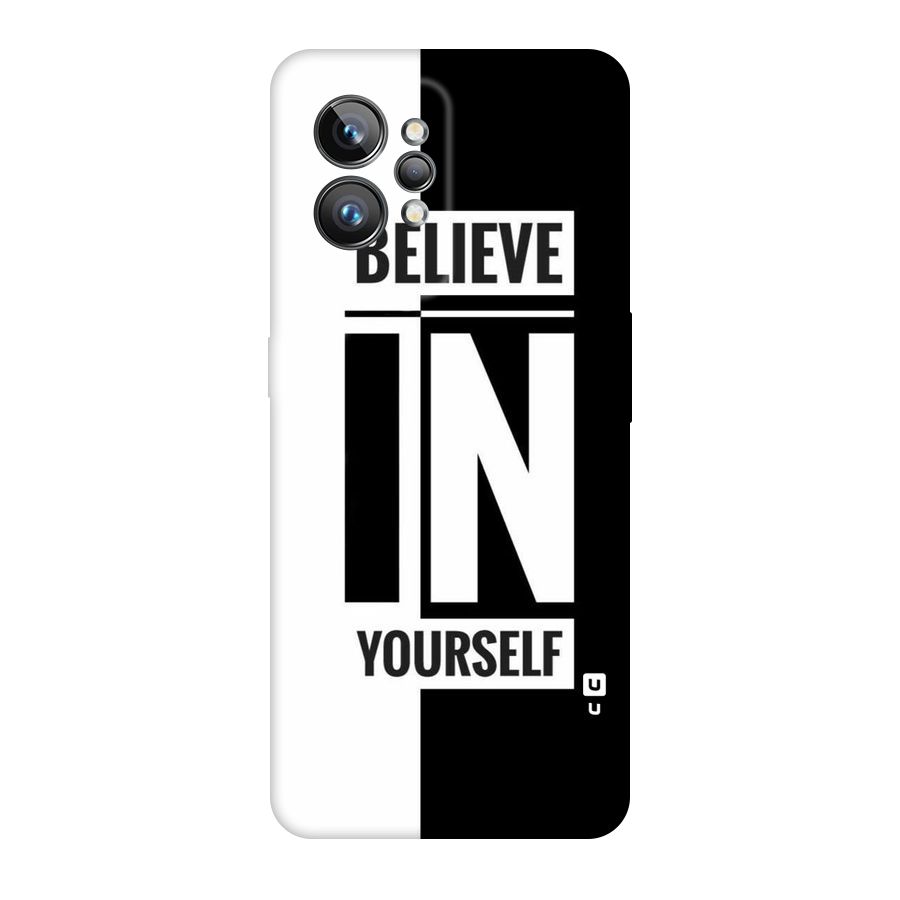 Believe Yourself Black Original Polycarbonate Back Case for Realme GT2 Pro