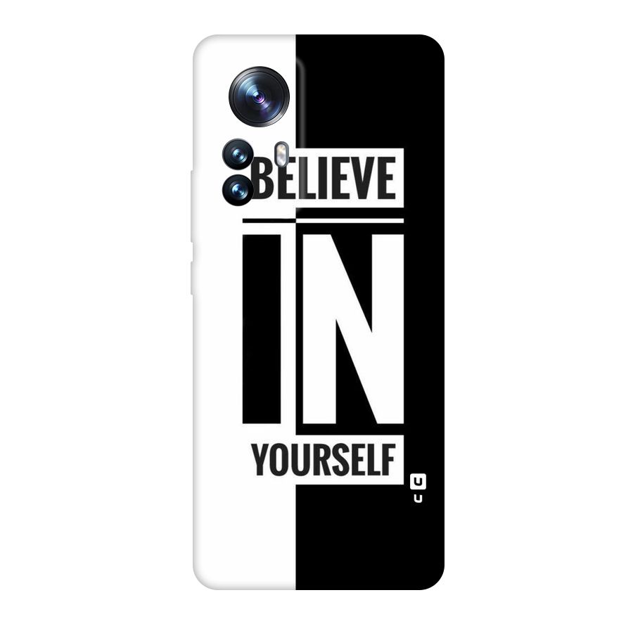 Believe Yourself Black Original Polycarbonate Back Case for Xiaomi 12 Pro