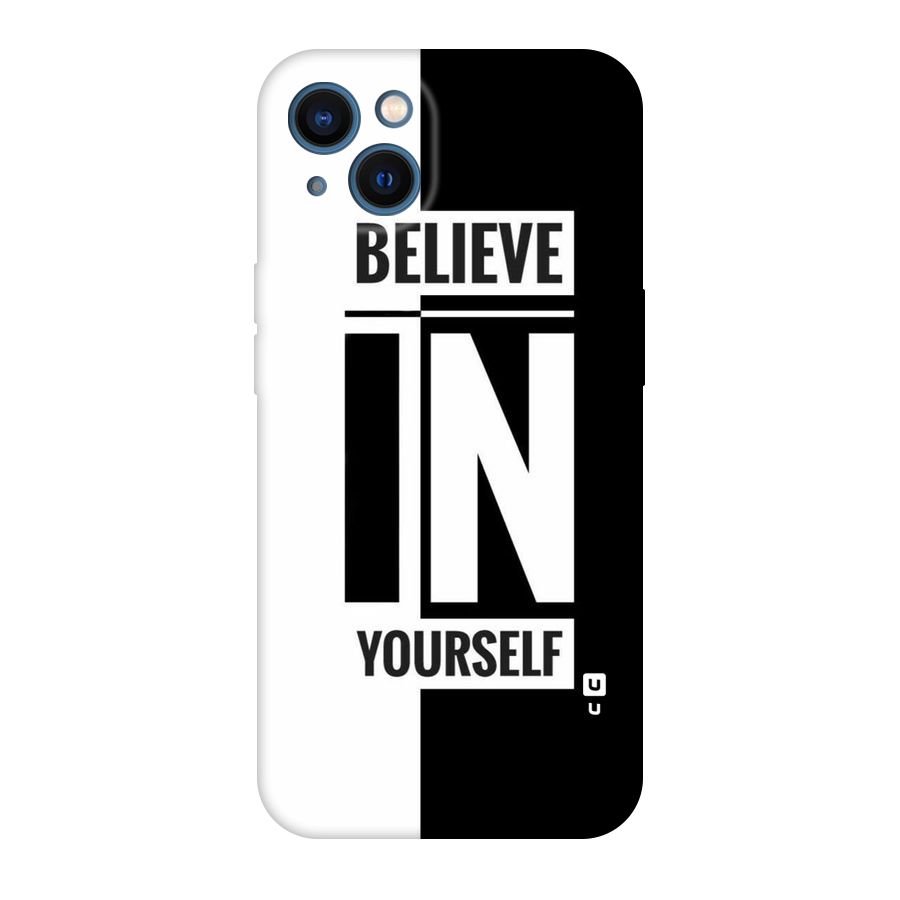 Believe Yourself Black Original Polycarbonate Back Case for iPhone 13