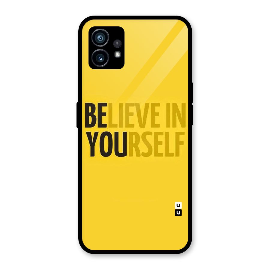 Believe Yourself Yellow Glass Back Case for Nothing Phone 1