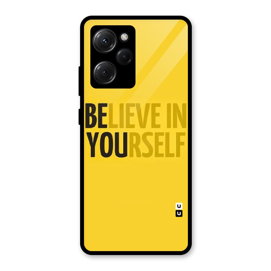 Believe Yourself Yellow Glass Back Case for Poco X5 Pro