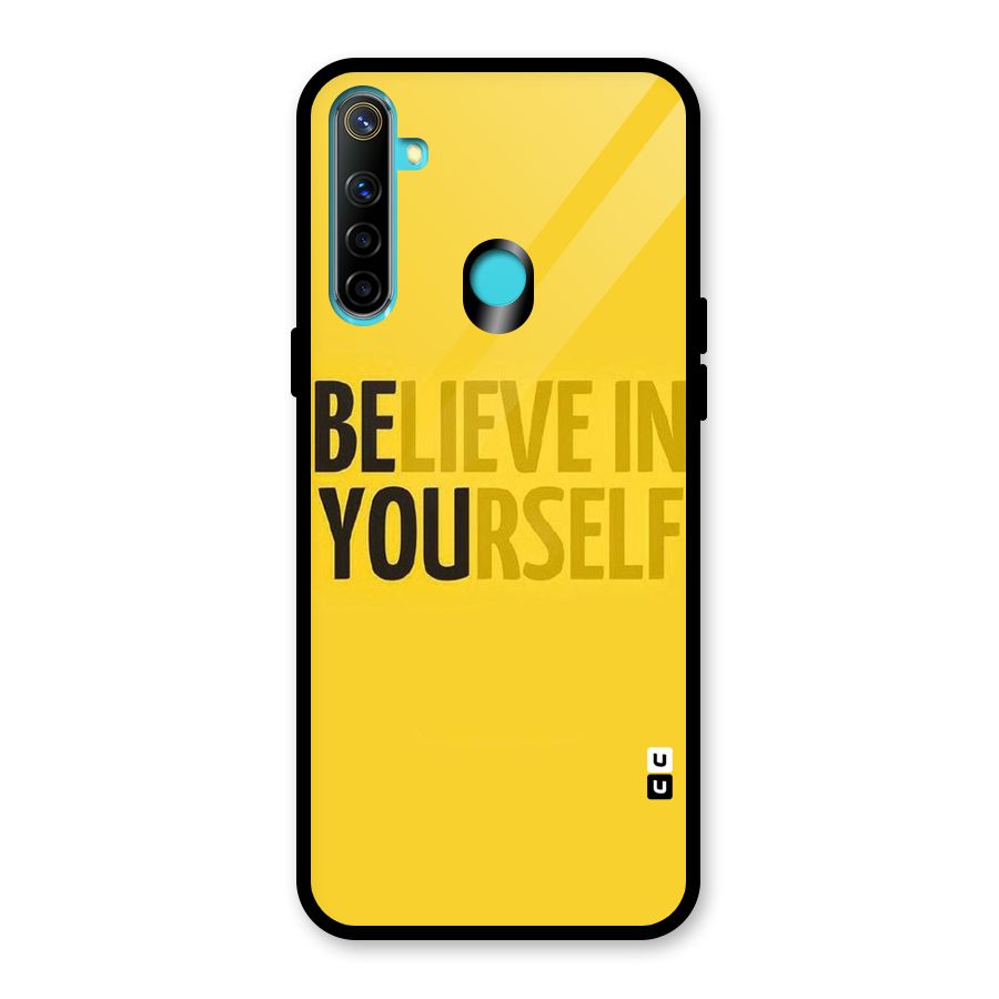 Believe Yourself Yellow Glass Back Case for Realme 5