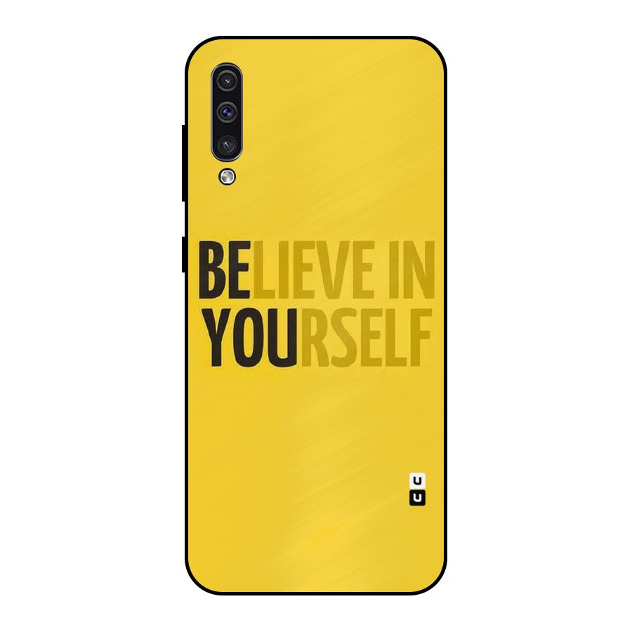 Believe Yourself Yellow Metal Back Case for Galaxy A30s