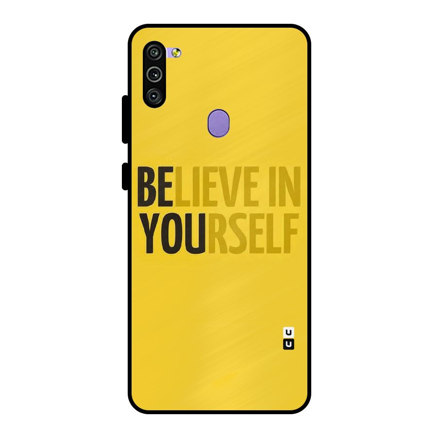 Believe Yourself Yellow Metal Back Case for Galaxy M11