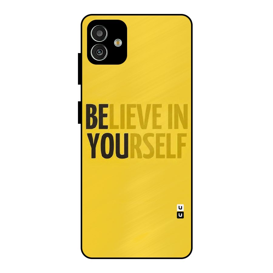 Believe Yourself Yellow Metal Back Case for Galaxy M13 5G