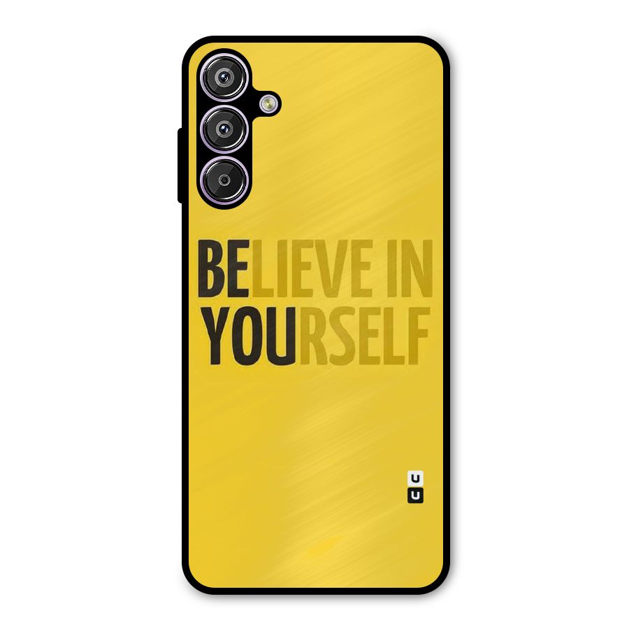 Believe Yourself Yellow Metal Back Case for Galaxy M15