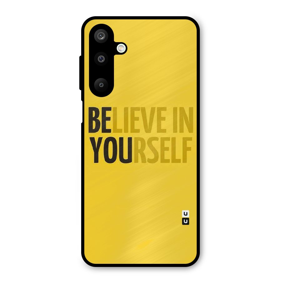Believe Yourself Yellow Metal Back Case for Galaxy M16