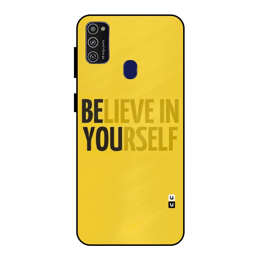 Believe Yourself Yellow Metal Back Case for Galaxy M21