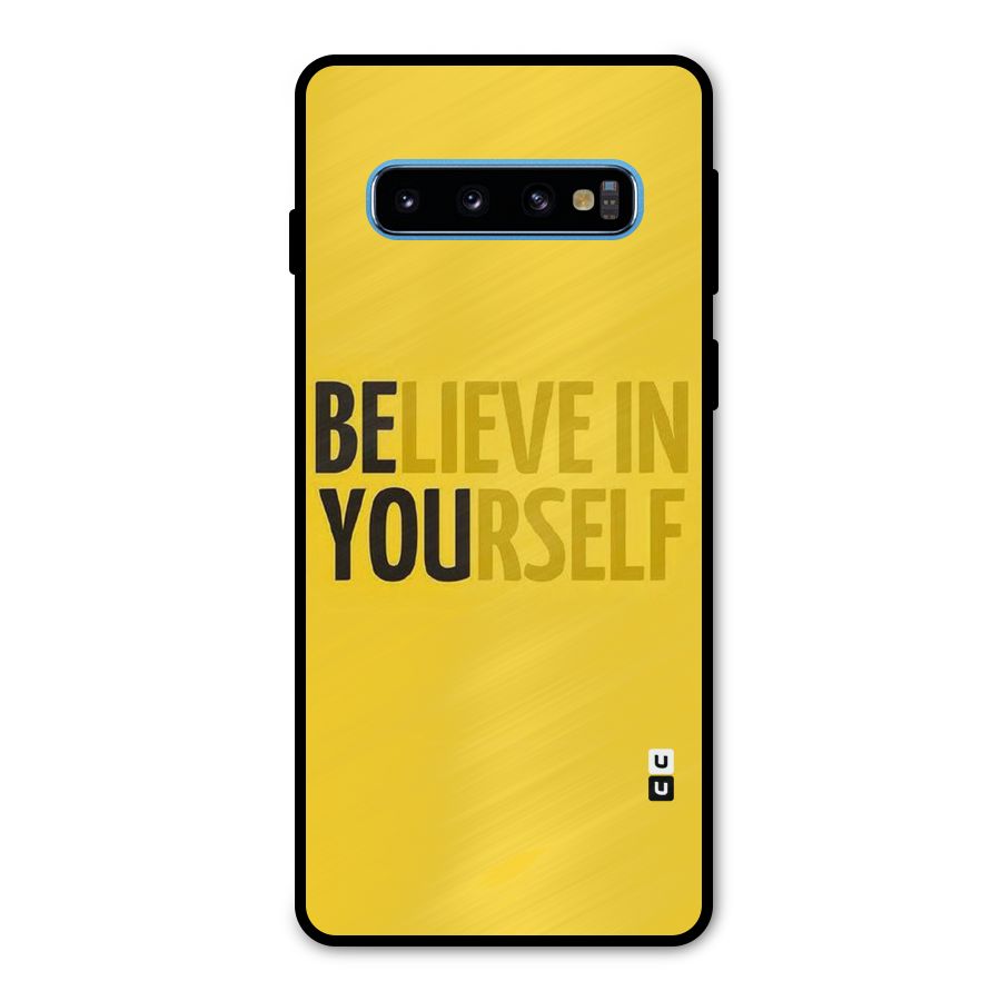 Believe Yourself Yellow Metal Back Case for Galaxy S10