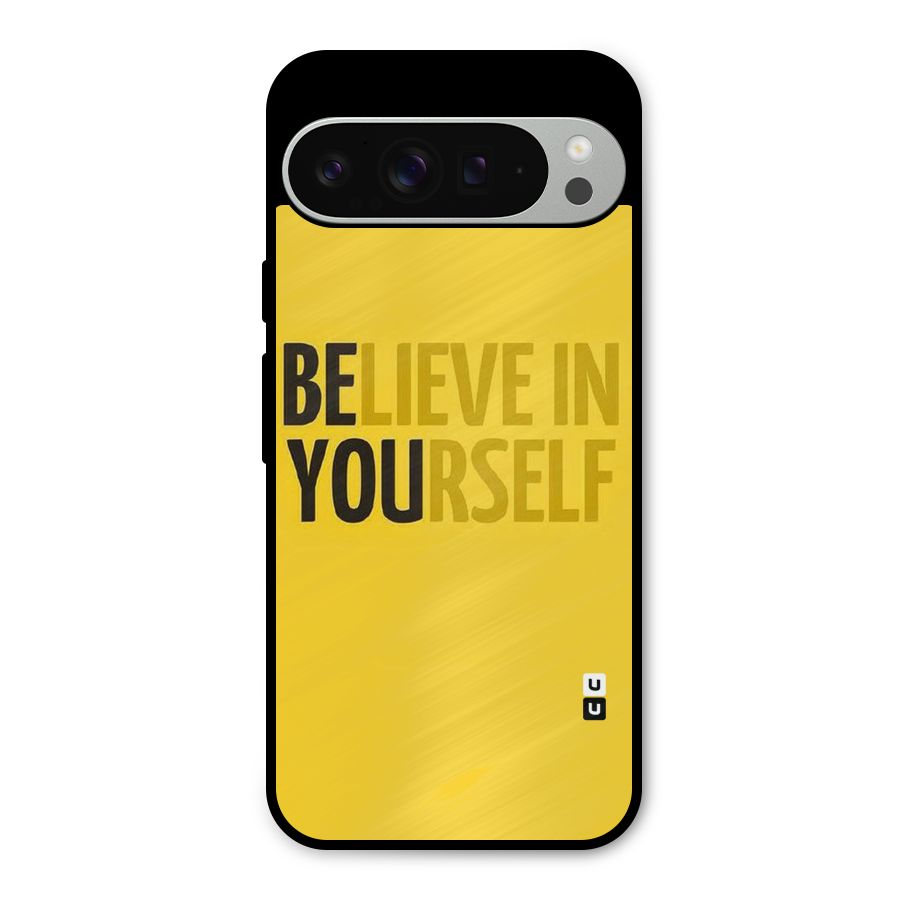Believe Yourself Yellow Metal Back Case for Google Pixel 9 Pro XL