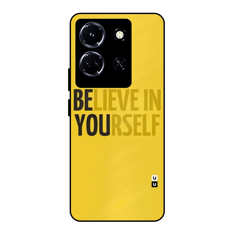 Believe Yourself Yellow Metal Back Case for Infinix Note 30 5G