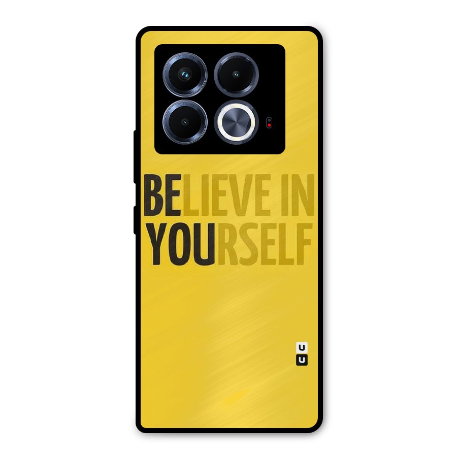Believe Yourself Yellow Metal Back Case for Infinix Note 40 5G