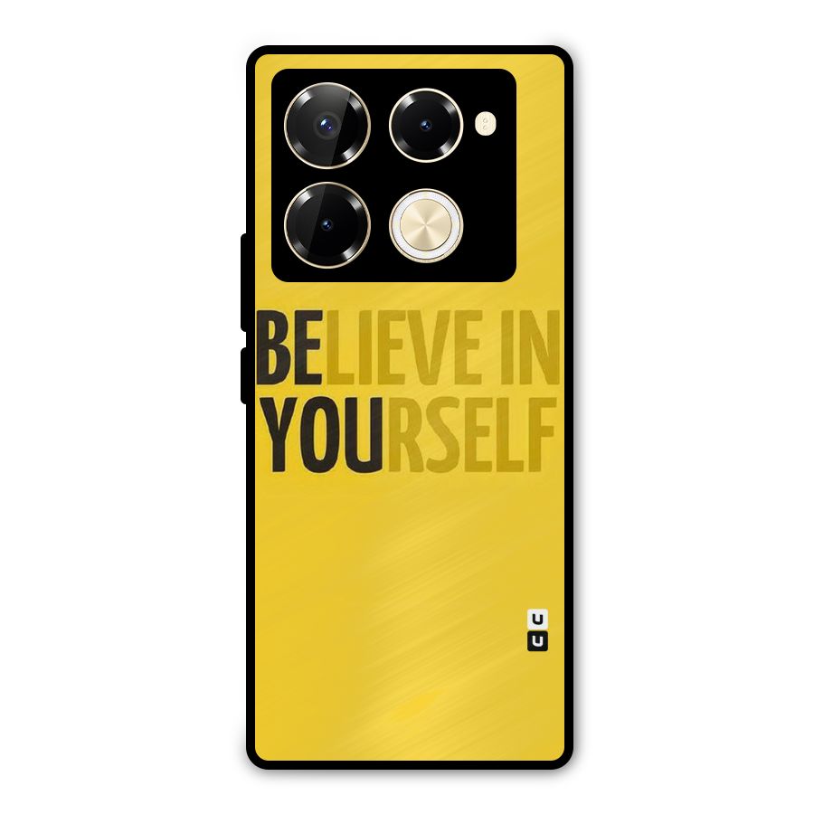 Believe Yourself Yellow Metal Back Case for Infinix Note 40 Pro Plus