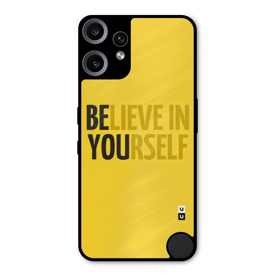 Believe Yourself Yellow Metal Back Case for Nothing CMF Phone 2 Pro