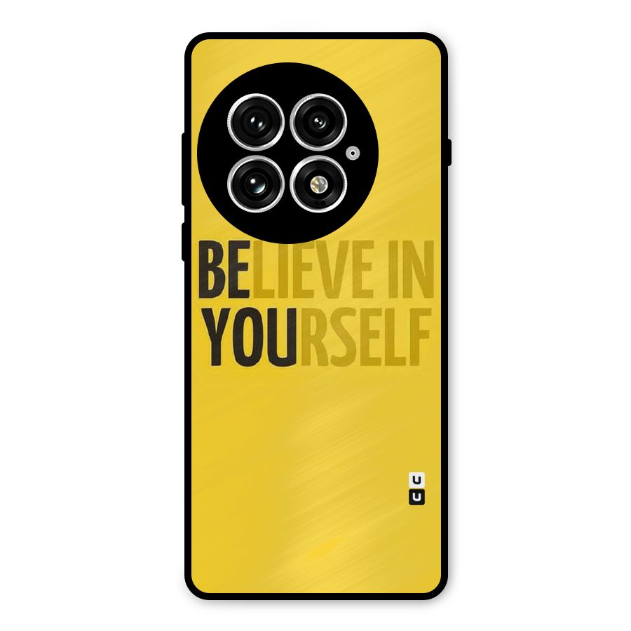 Believe Yourself Yellow Metal Back Case for OnePlus 13
