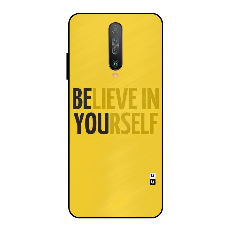 Believe Yourself Yellow Metal Back Case for Poco X2