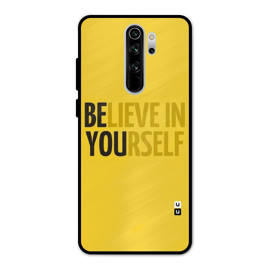 Believe Yourself Yellow Metal Back Case for Redmi Note 8 Pro