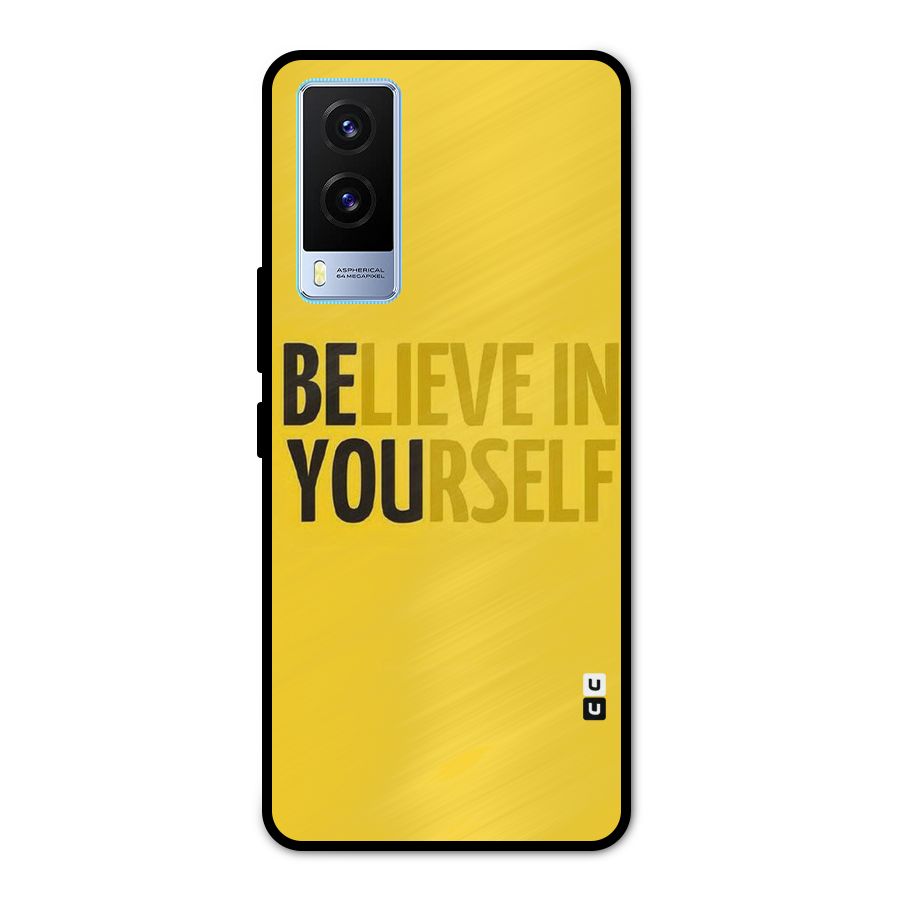 Believe Yourself Yellow Metal Back Case for Vivo V21e 5G
