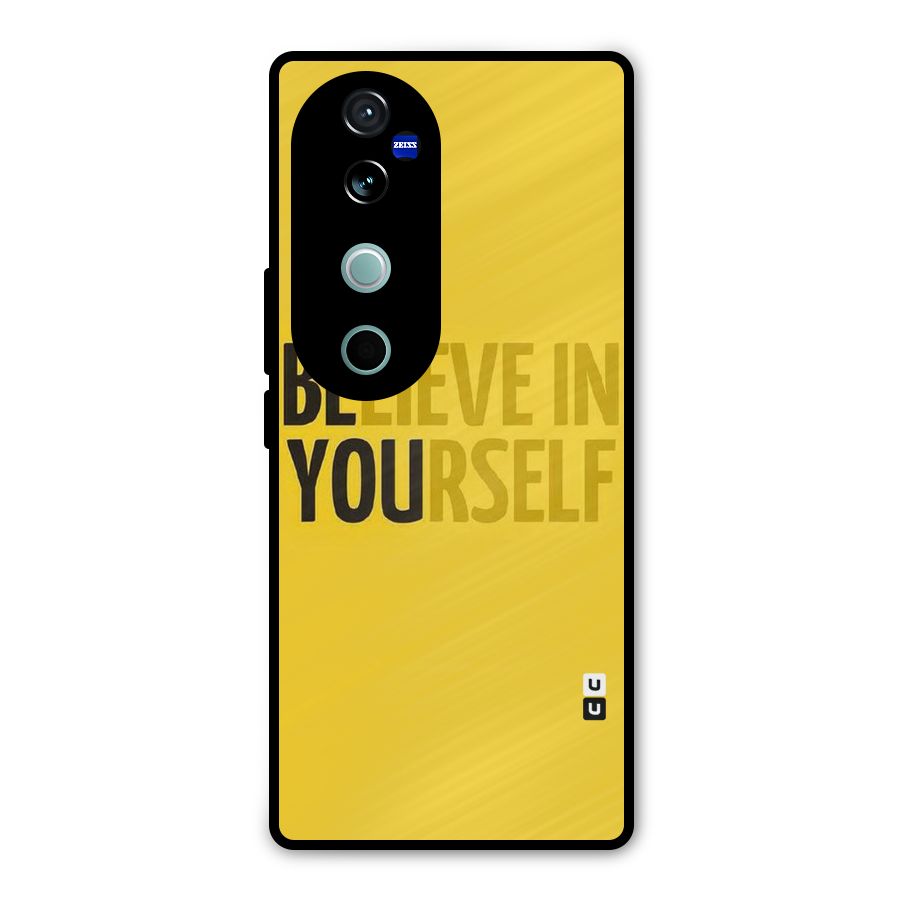 Believe Yourself Yellow Metal Back Case for Vivo V40 Pro