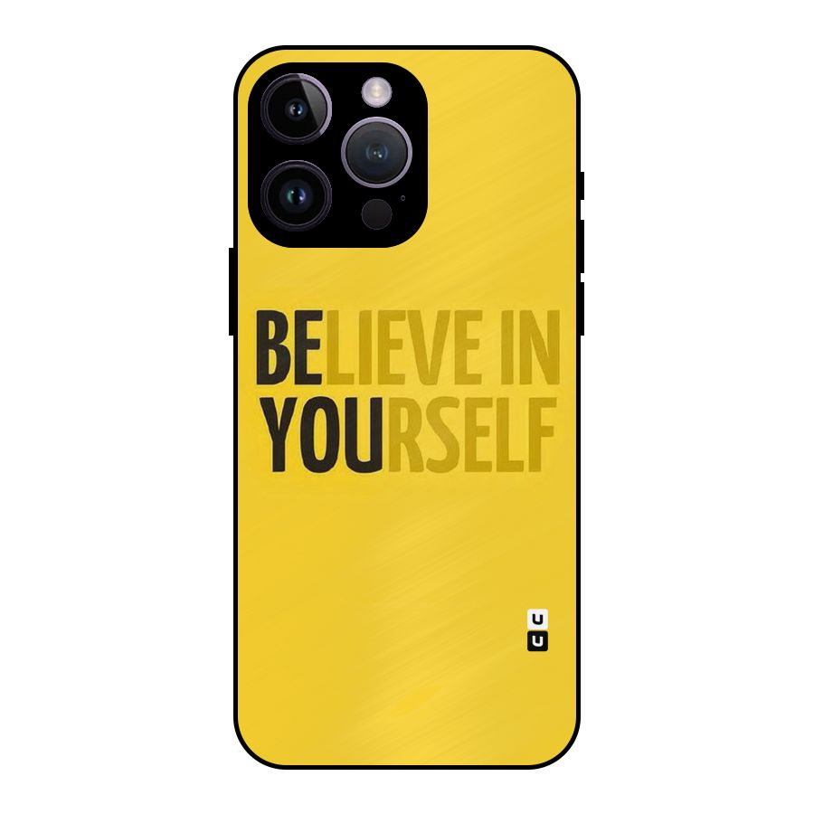 Believe Yourself Yellow Metal Back Case for iPhone 14 Pro Max