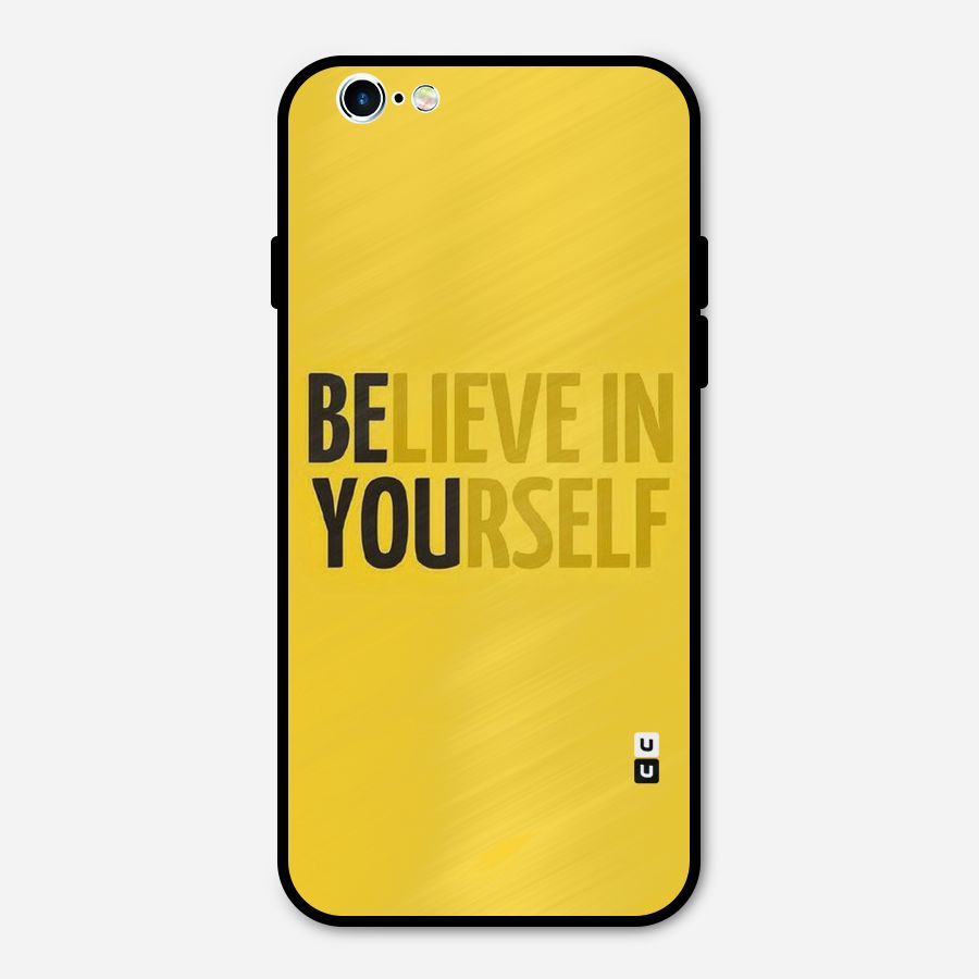 Believe Yourself Yellow Metal Back Case for iPhone 6 6s