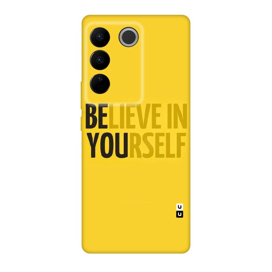 Believe Yourself Yellow Original Polycarbonate Back Case for Vivo V27