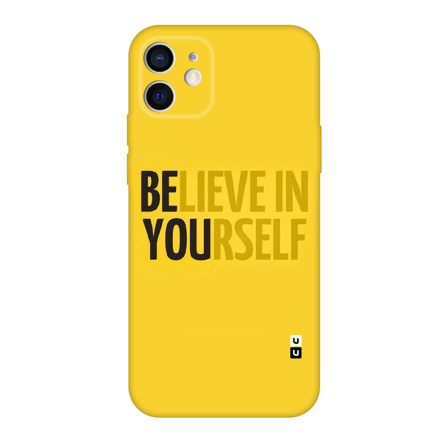 Believe Yourself Yellow Original Polycarbonate Back Case for iPhone 12