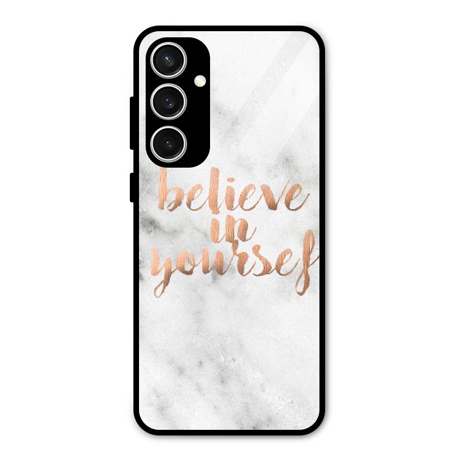 Believe in Yourself Glass Back Case for Galaxy S23 FE