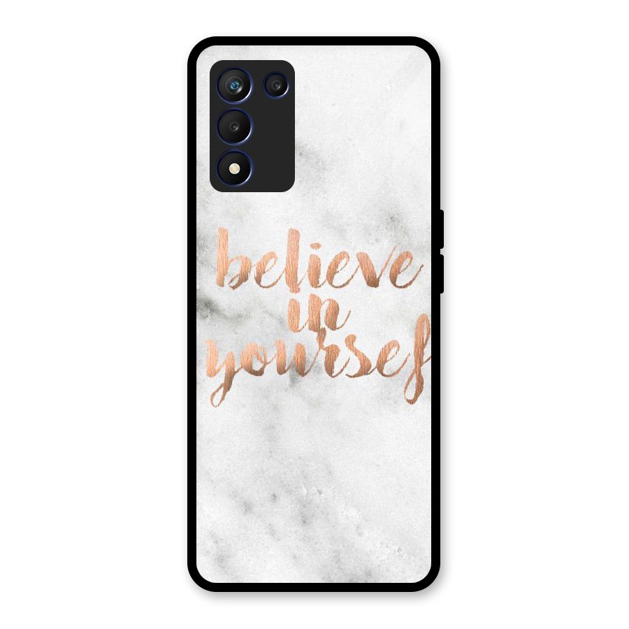 Believe in Yourself Glass Back Case for Realme 9 5G Speed