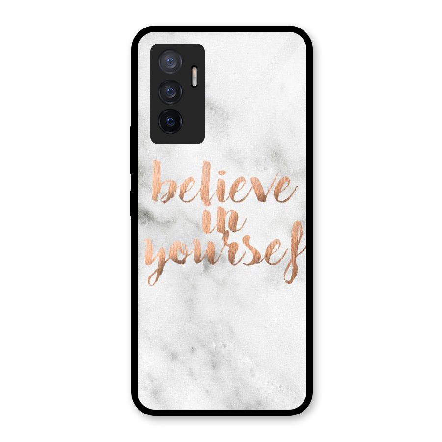 Believe in Yourself Glass Back Case for Vivo V23e