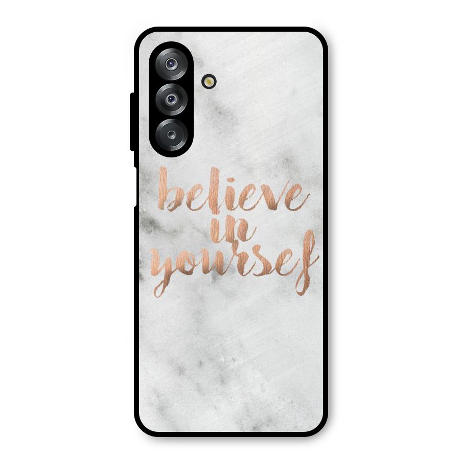 Believe in Yourself Metal Back Case for Galaxy A26