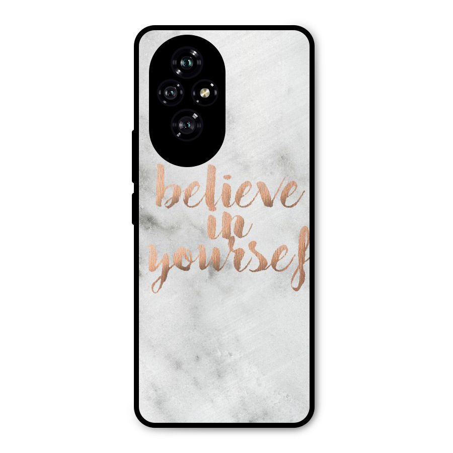 Believe in Yourself Metal Back Case for Honor 200