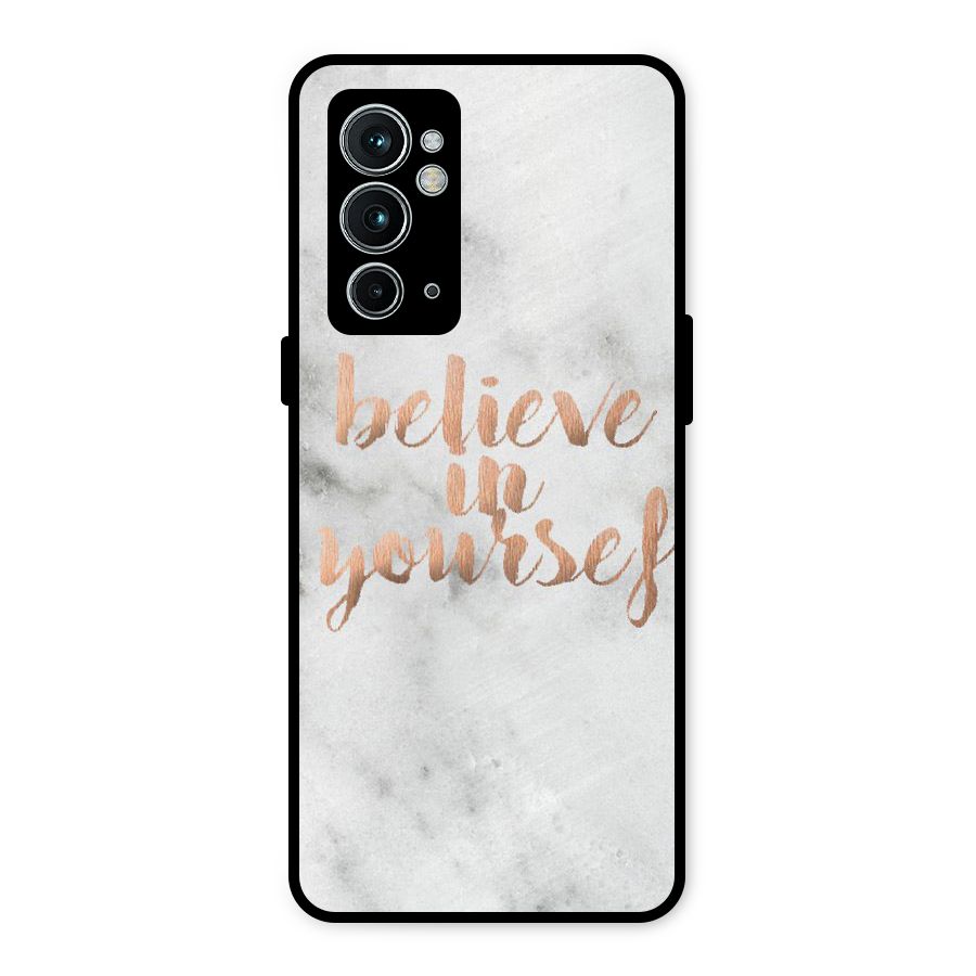 Believe in Yourself Metal Back Case for OnePlus 9RT 5G
