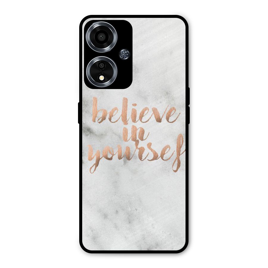 Believe in Yourself Metal Back Case for Oppo A59