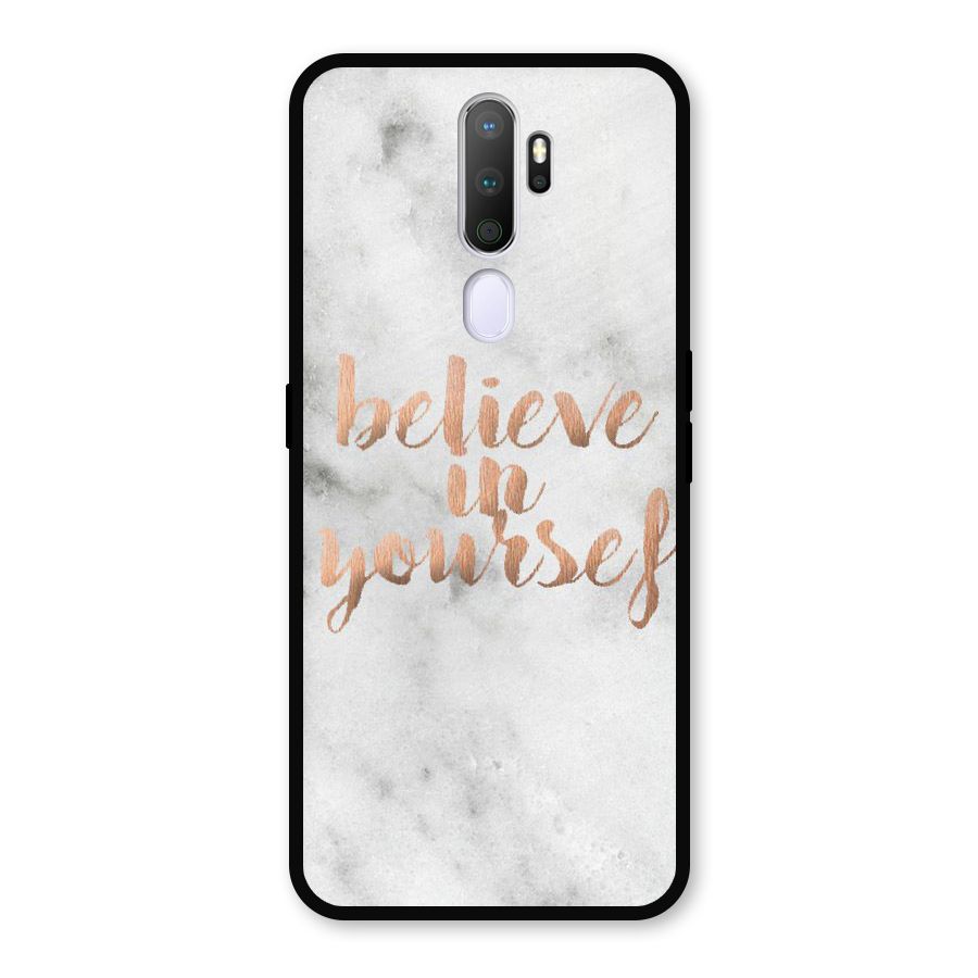 Believe in Yourself Metal Back Case for Oppo A5 (2020)