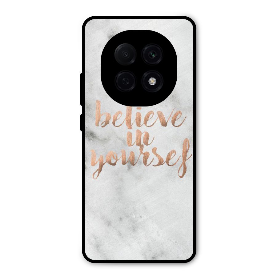 Believe in Yourself Metal Back Case for Oppo F29 Pro