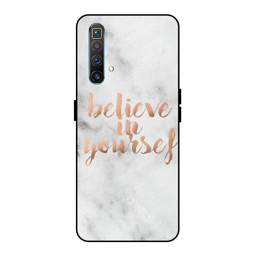 Believe in Yourself Metal Back Case for Realme X3 SuperZoom