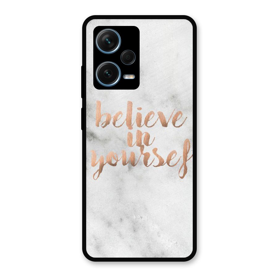 Believe in Yourself Metal Back Case for Redmi Note 12 Pro Plus 5G