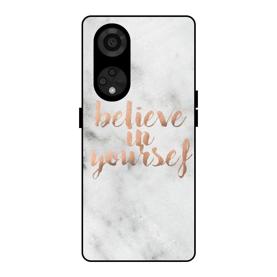 Believe in Yourself Metal Back Case for Reno8 T 5G