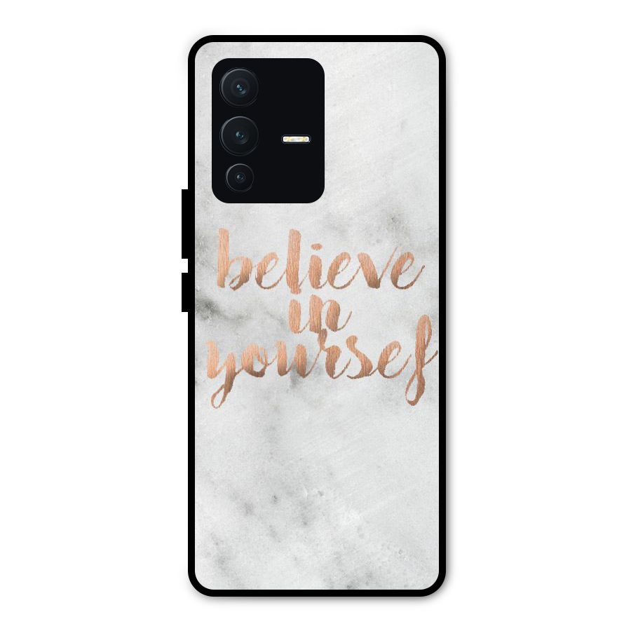 Believe in Yourself Metal Back Case for Vivo V23 Pro
