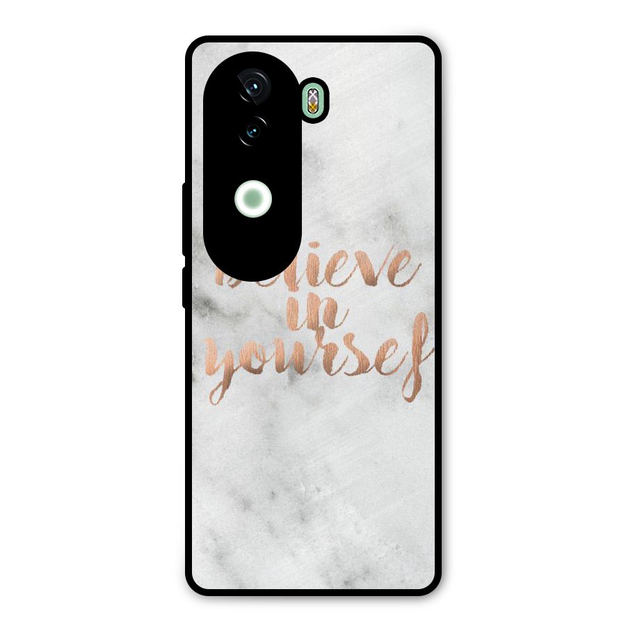 Believe in Yourself Metal Back Case for Vivo V40e
