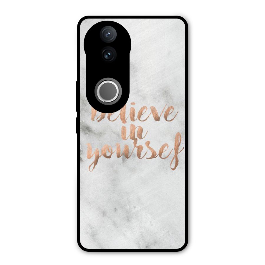 Believe in Yourself Metal Back Case for Vivo V50